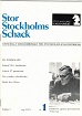 STOR STOCKHOLMS SCHACK / 1974 vol 3, no 1-3 compl.,